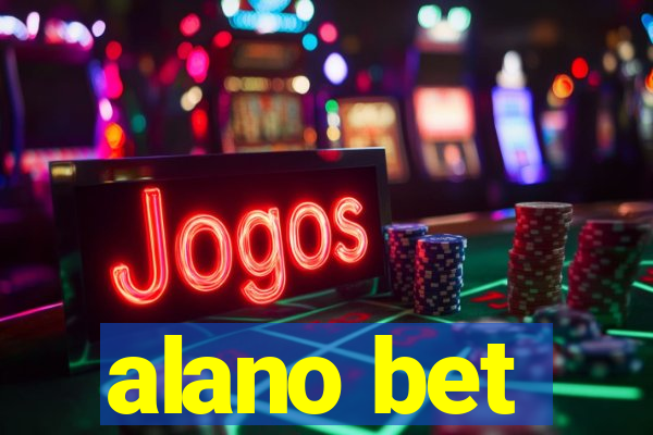 alano bet